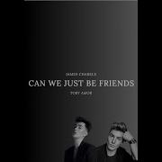 Tobias Vaever James Charles Can We Just Be Friends DUET