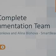 TestComplete Documentation Team Julia Klimenkova And Alina Blohova SmartBear Talks