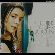 4 Strings Turn It Around DJ 4 Strings Radio Edit