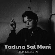 Rashad RC Ft Rafael Arada Sırada Yadına Sal Məni REMİX Qruz