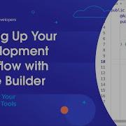 Setting Up Your Development Workflow With Code Builder Modernize Your Developer Tools