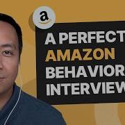 Amazon Behavioral Interview ACED By Ex Amazon PM