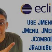 Java Swing Tutorial Using Eclipse How To Use JMenuBar JMenu JMenuItem JComboBox JRadioButton