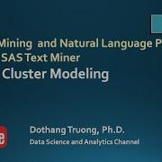 Text Mining And Natural Language Processing Text Cluster Modeling