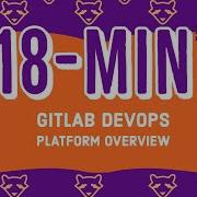 GitLab DevOps Platform Overview 11 3
