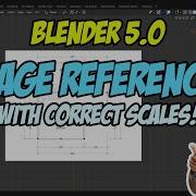 Blender 5 0 Ссылки на изображения с правильным масштабированием