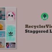 Android Recycler View With Staggered Grid Layout Manager Android Studio 2021