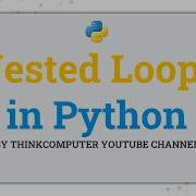 Вложенные циклы в Python ThinkComputer