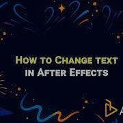 How To Change Text In Adobe After Effects AEJuice Tutorials