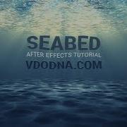 Seabed Under Water After Effects Tutorial