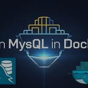 How To Set Up MySQL Database With Docker Run MySQL In Docker Container Using Docker Desktop