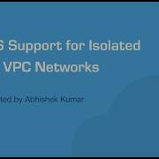 IPv6 Support For Isolated And VPC Networks L CloudStack Feature First Look Series