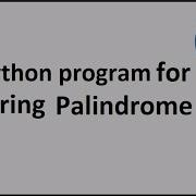 Python Program For String Palindrome