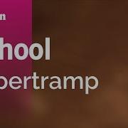 School Supertramp Karaoke Version KaraFun