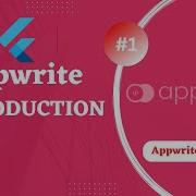 1 Введение в Appwrite Учебное пособие по Flutter Appwrite с GetX