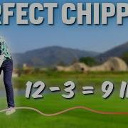 Rule Of 12 Chipping Easy Way To Master Chipping