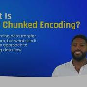 What Is HTTP Chunked Encoding