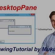 45 Java Swing Tutorial JDesktopPane In Java