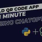 Build A QR Code Generator App With Python Tkinter Using ChatGPT Openai Chatgpt Chatgpttutorial
