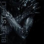 Blue Stahli Blue Stahli Deluxe Edition FULL ALBUM