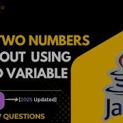 Swap Two Numbers In Java Without Using Third Variable Java Logic Explained