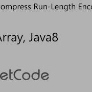 LeetCode 1313 Decompress Run Length Encoded List Array Java