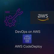 DevOps On AWS CodeDeploy