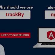 TrackBy Optimizing Performance With NgFor S TrackBy Advanced Angular Hero To Superhero