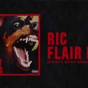 Offset Metro Boomin Ric Flair Drip Official Audio