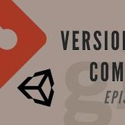 Git Version Control With Unity Episode 2 Versions And Commits