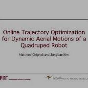 ICRA 2021 Presentation Online Trajectory Optimization For Aerial Motions Of A Quadruped Robot