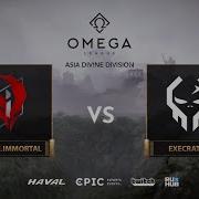 EHOME Immortal Vs Execration OMEGA League Asia Bo3 Game 1 Eiritel Mortalles