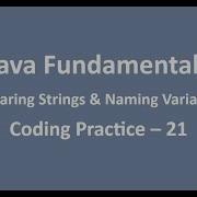 Coding Practice 21 Comparing Strings Naming Variables Java Fundamentals NxtWave CCBP