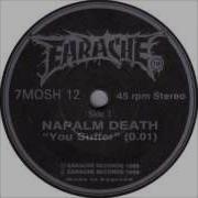 Napalm Death You Suffer 60 Seconds Version