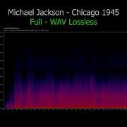 Michael Jackson Chicago 1945 Full OG File