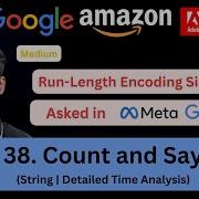 LeetCode 38 Count And Say String Encoding Step By Step Explanation Detailed Time Analysis