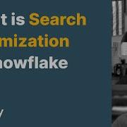 What Is Search Optimization In Snowflake