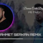 Ali Metin Duman Çöktü Dağlara Ahmet Serkan Remix Arsız Bela Remix