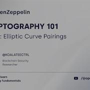 Cryptography 101 For Blockchain Developers Part 3 3 Elliptic Curve Pairings