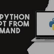 How To Run Python Script From Command Line