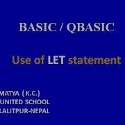 A QBASIC PROGRAM TO SHOW THE USE OF LET STATEMENT