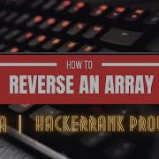 Reverse An Array Arrays HackerRank Java Solution MuskanRani