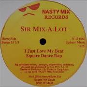 Sir Mix A Lot Square Dance Rap