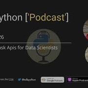 226 Building Flask APIs For Data Scientists Talk Python To Me Podcast