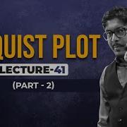 Lec 41 Nyquist Plot Part 2 Control System By Umesh Dhande Sir