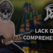 Death Lack Of Comprehension Rocksmith CDLC Guitar Cover