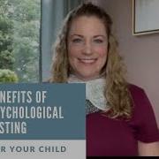 Benefits Of Psychological Testing For Your Child