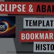 Schneller ABAP Coden In Eclipse Templates Bookmarks History Deutsch