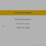 Dmitry Khovratovich Factoring Integers
