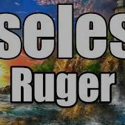 Ruger Useless Lyrics